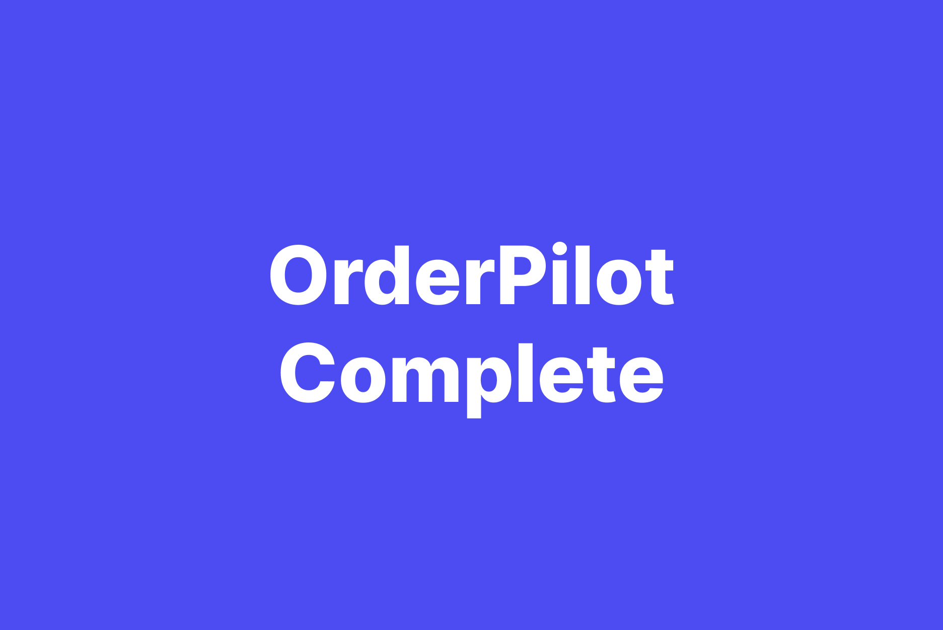OrderPilot Business Suite – Website + Order Automation
